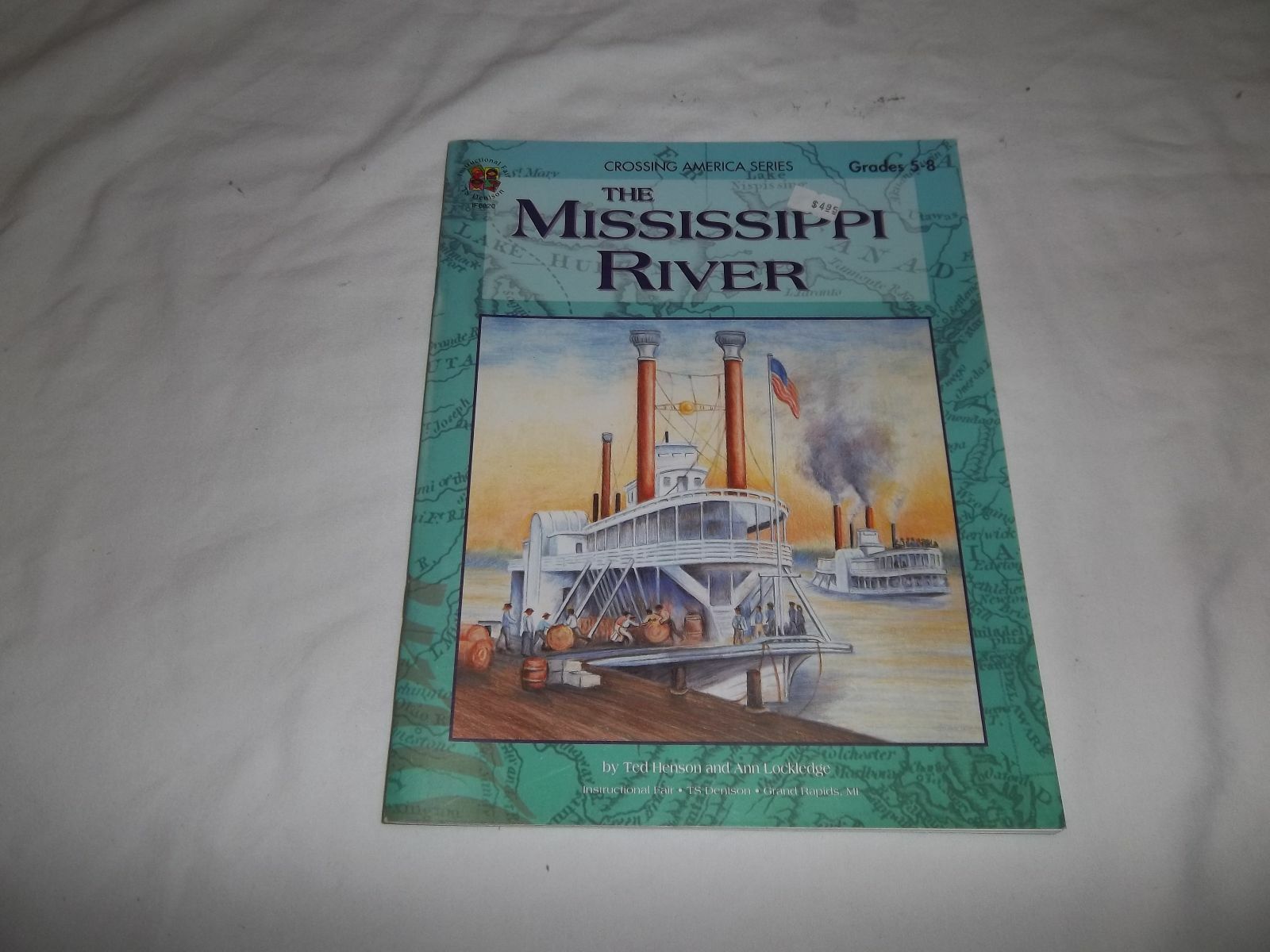 IF6020 THE MISSISSIPPI RIVER GRADES 5-8  REPRODUCIBLE (PAPERBACK)