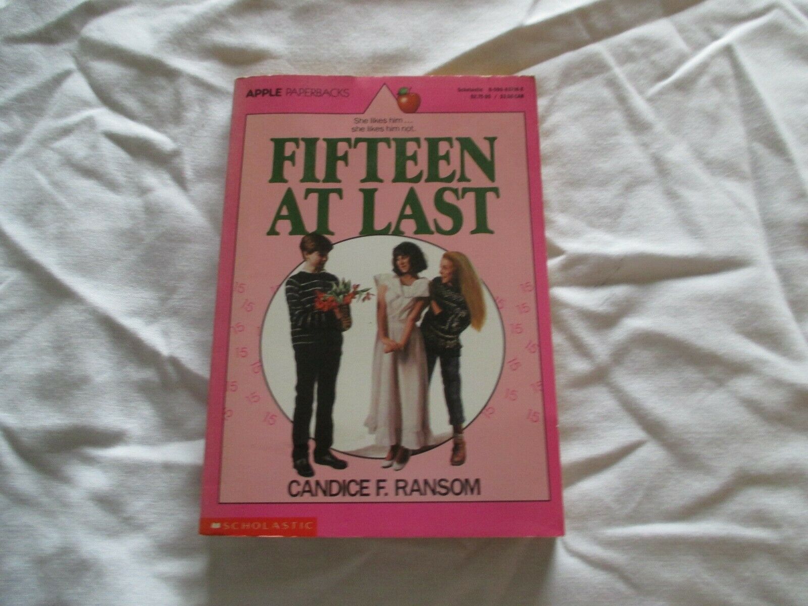 FIFTEEN AT LAST  PAPER BACK BY CANDICE F. RANSOM