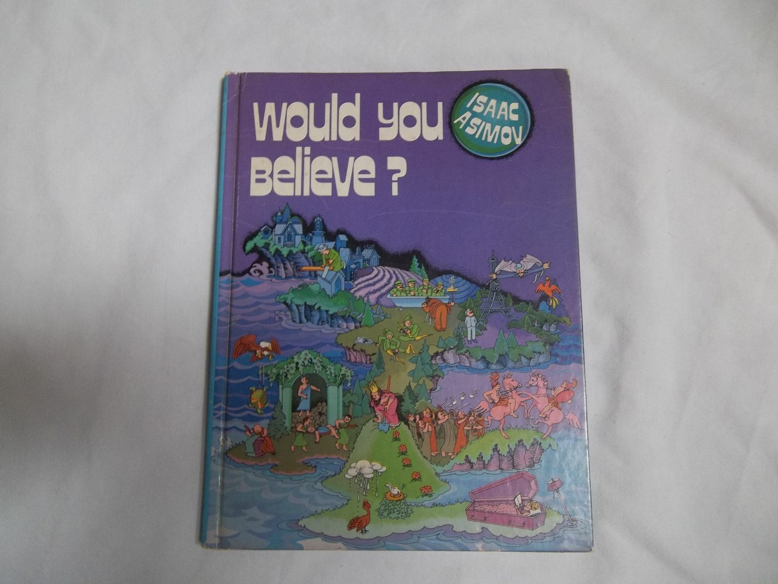 ISSAC ASIMOV WOULD YOU BELIEVE HARDBACK