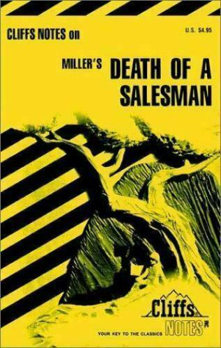 CLIFFS NOTES MILLER'S DEATH OF A SALESMAN