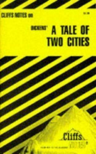 CLIFFS NOTES DICKEN'S A TALE OF TWO CITIES