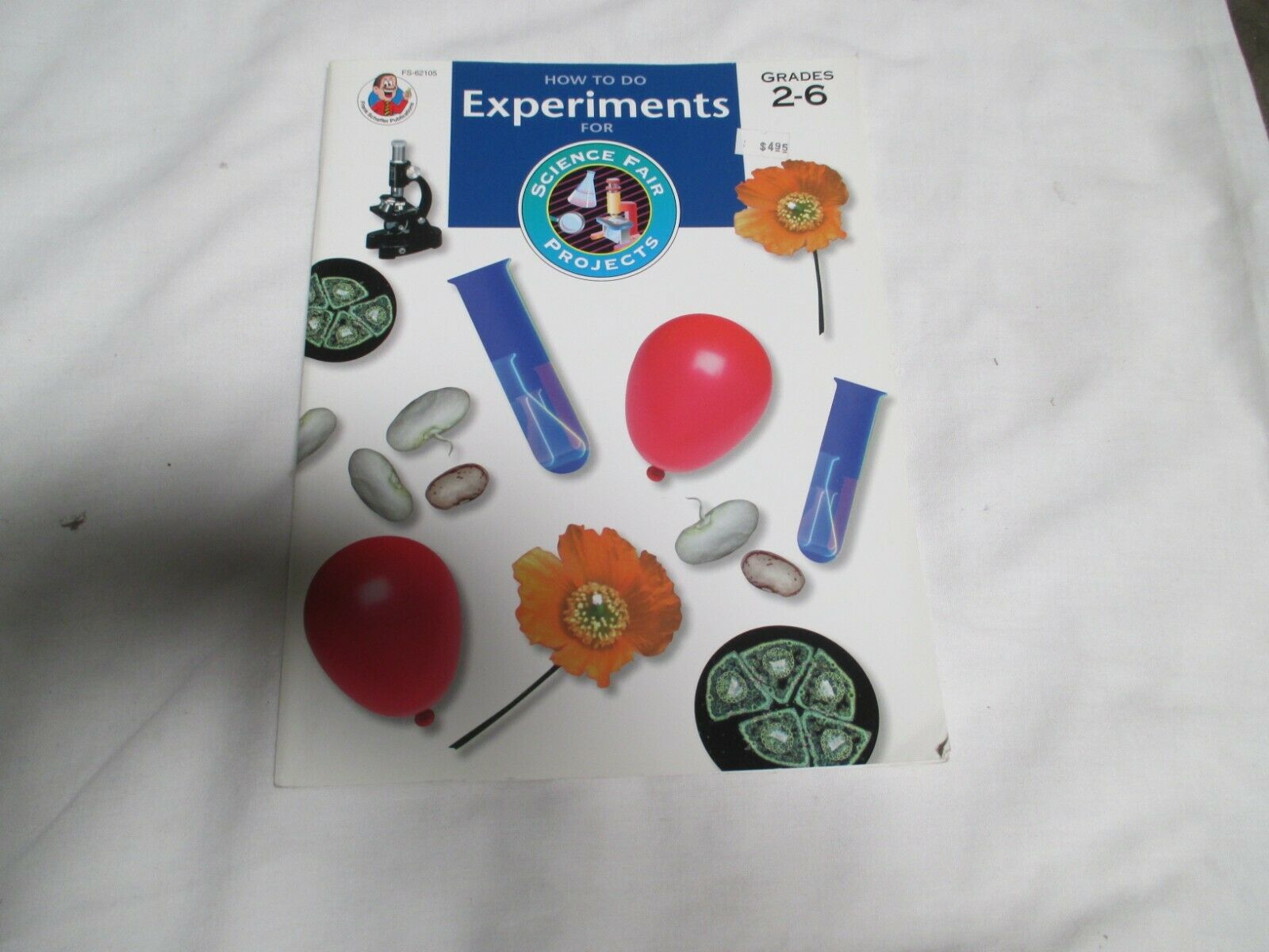 FS 62105 HOW TO DO EXPERIMENTS FOR SCIENCE FAIR PROJECTS (PAPERBACK)