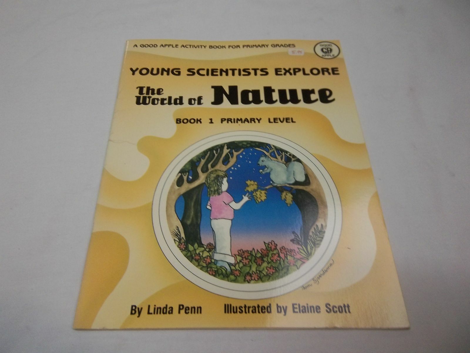 YOUNG SCIENTISTS EXPLORE THE WORLD OF NATURE (PRIMARY LEVEL)PAPER BACK